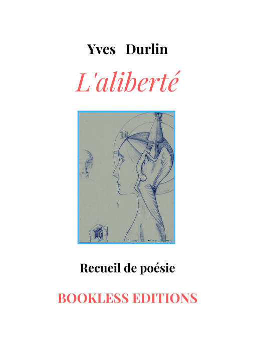 Book L'aliberté Yves Durlin
