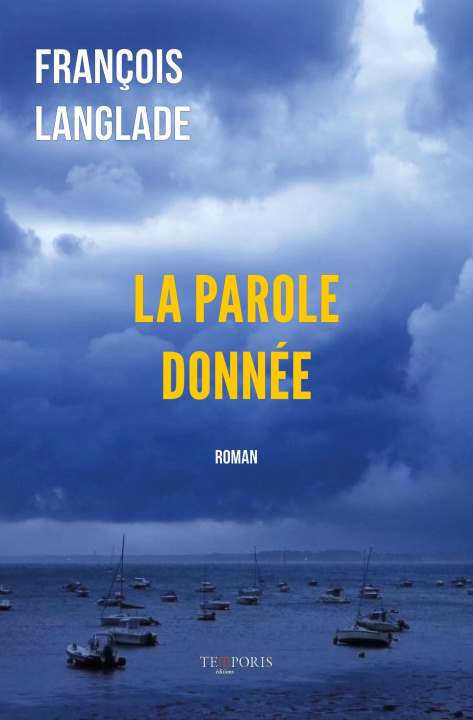 Knjiga La parole donnée Langlade