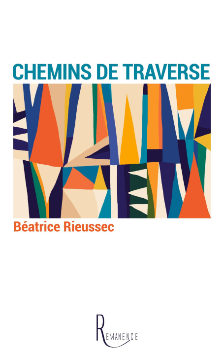 Book CHEMINS DE TRAVERSE RIEUSSEC BEATRICE