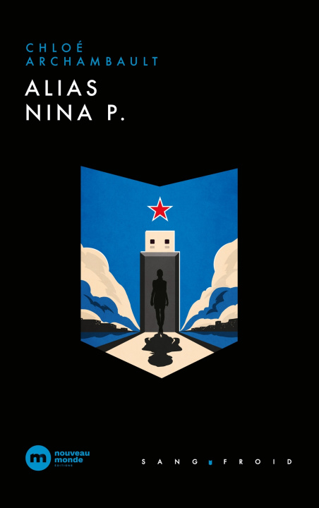 Book Alias Nina P. Chloé Archambault