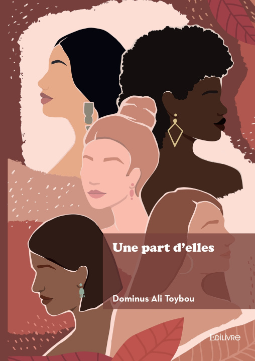 Kniha Une part d'elles Dominus Ali Toybou