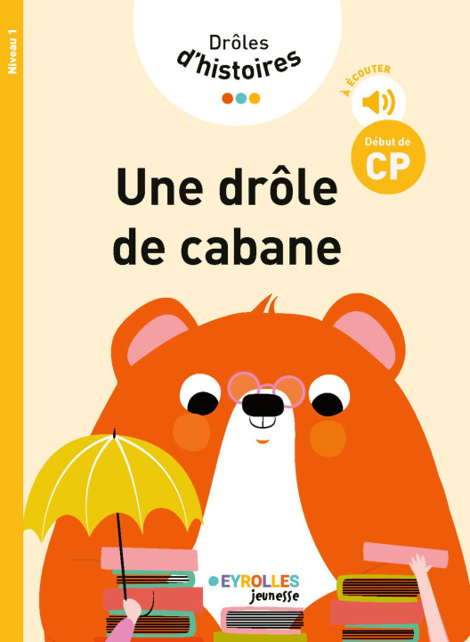 Knjiga Drôles d'histoires - Une drôle de cabane Rigaud