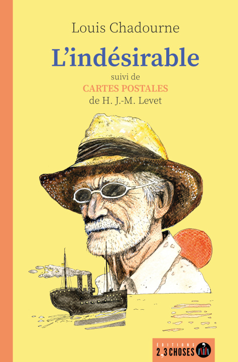 Buch L'indésirable CHADOURNE