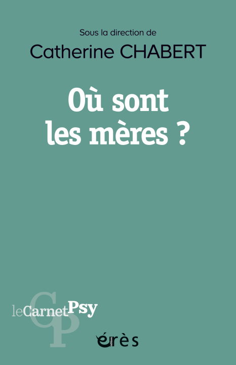 Book Où sont les mères ? Chabert