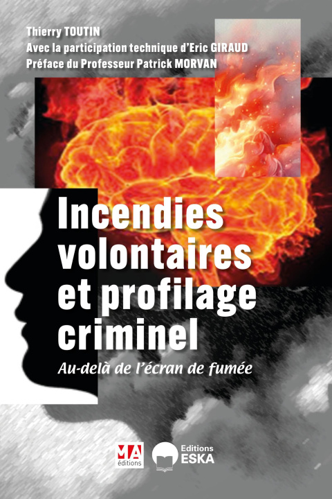 Book Profilage, incendies et incendiaires Toutin