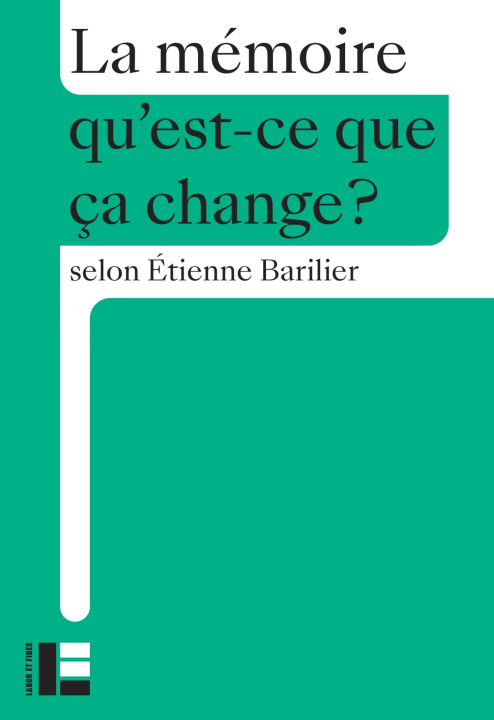 Libro La mémoire Etienne Barilier