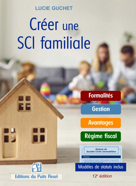 Buch Créer une SCI Familiale Guchet