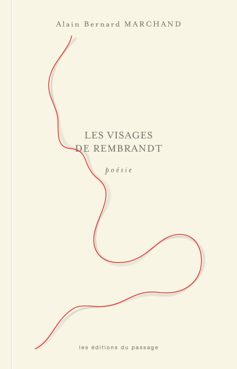Kniha Les visages de Rembrandt Marchand