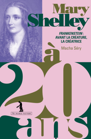 Book Mary Shelley à 20 ans Sery
