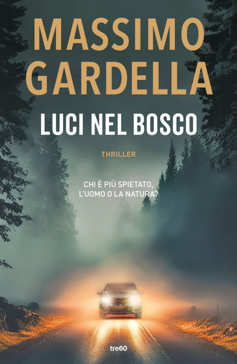 Carte Luci nel bosco Massimo Gardella