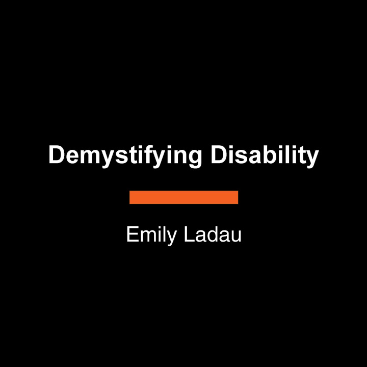Kniha LP-DEMYSTIFYING DISABILITY LADAU EMILY