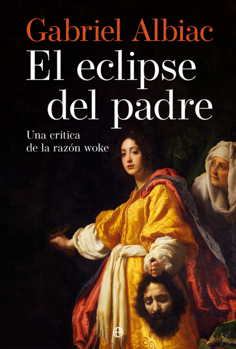 Buch El Eclipse Del Padre GABRIEL ALBIAC
