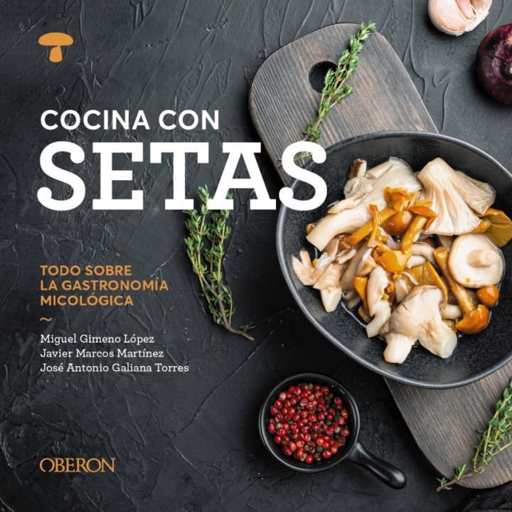 Knjiga Cocina Con Setas Miguel Gimeno López
