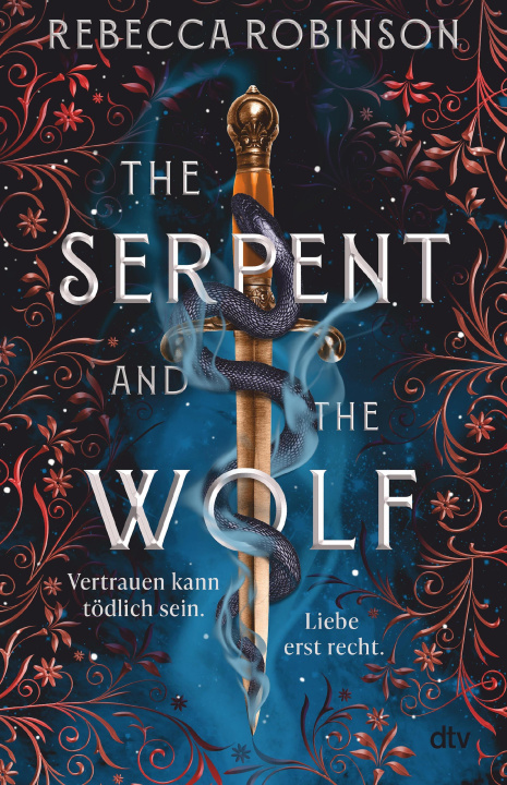 E-Book Serpent and the Wolf Rebecca Robinson