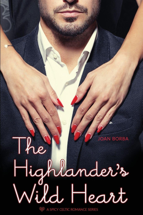 E-book Highlander's Wild Heart J.B. Blackwell