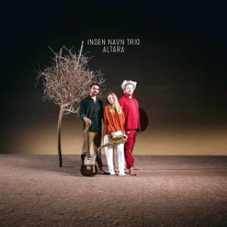 Audio Altara Ingen Navn Trio