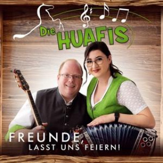 Audio Freunde,lasst uns feiern! 