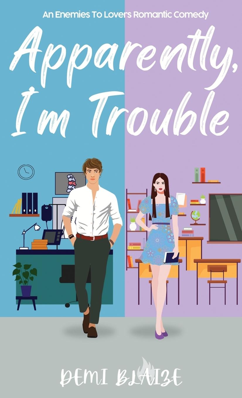 Kniha Apparently, I'm Trouble Demi Blaize