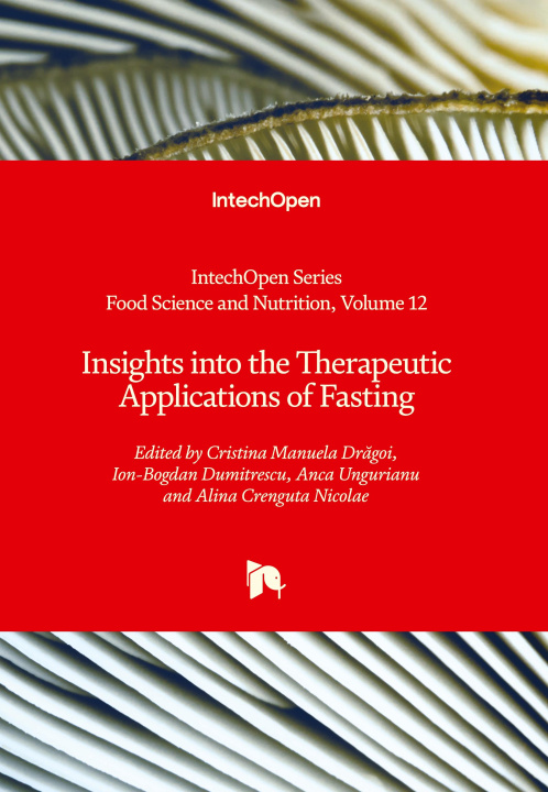 Libro Insights into the Therapeutic Applications of Fasting Cristina Manuela Dr¿goi