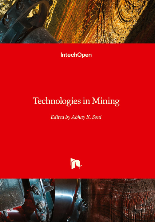 Kniha Technologies in Mining Abhay K. Soni