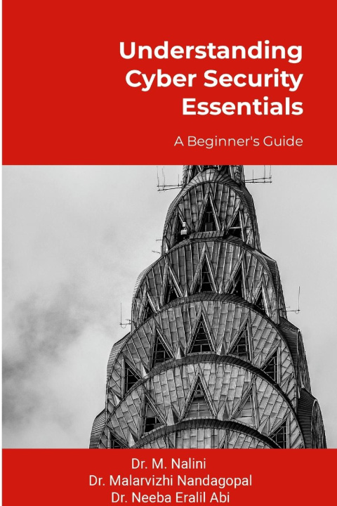 Kniha Understanding Cyber Security Essentials Malarvizhi Nandagopal