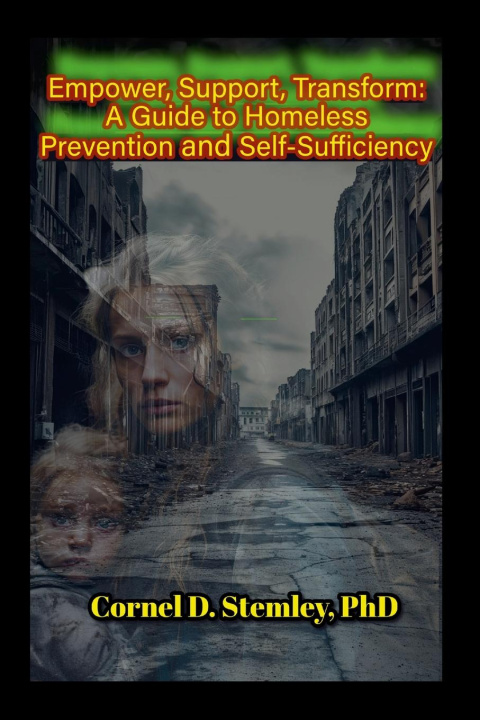 Kniha Empower, Support, Transform PhD Cornel Stemley