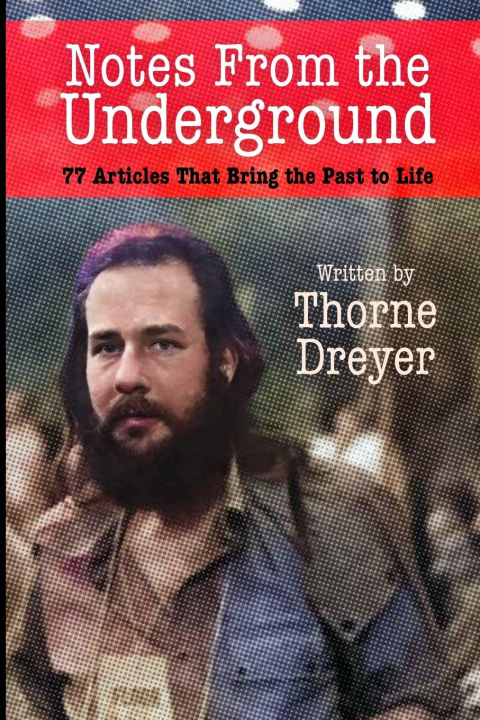 Kniha Notes from the Underground Thorne Dreyer