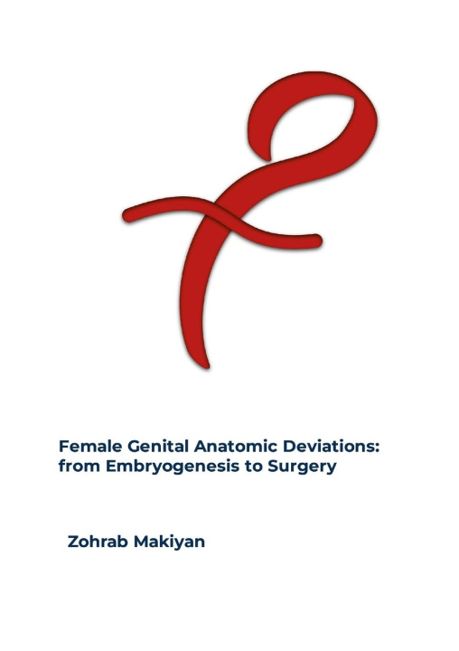 Kniha Female Genital Anatomic Deviations Zograb Makiyan
