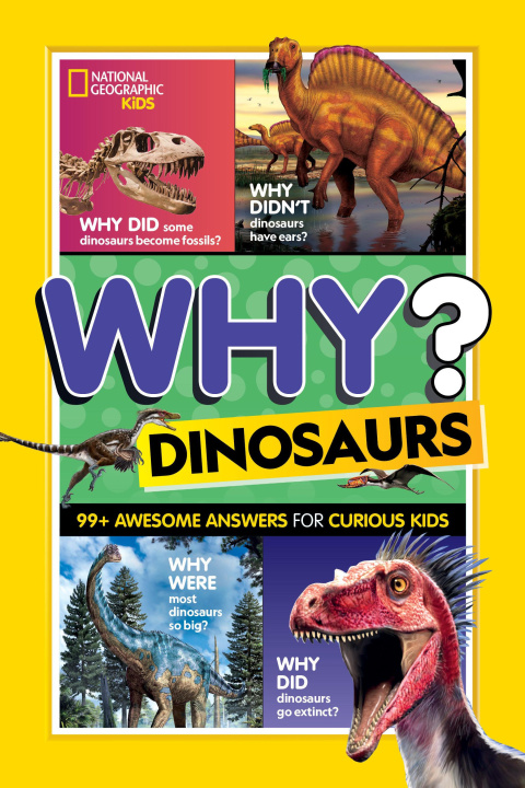 Knjiga Why? Dinosaurs Kids