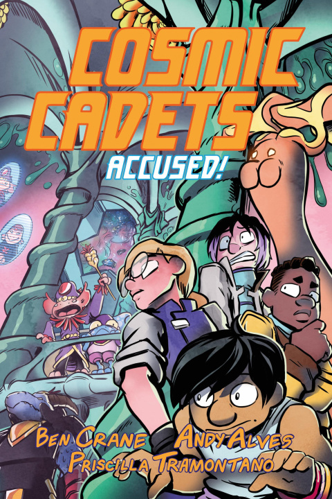 Carte Cosmic Cadets (Book Two): Accused! Andy Alves