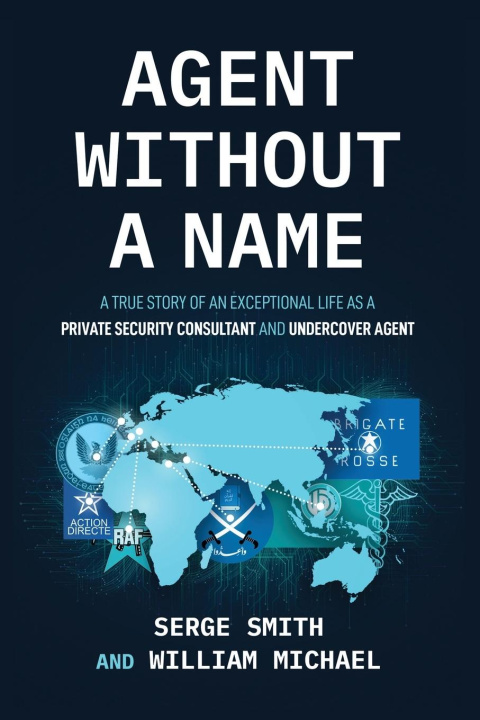 Kniha Agent Without a Name William Michael