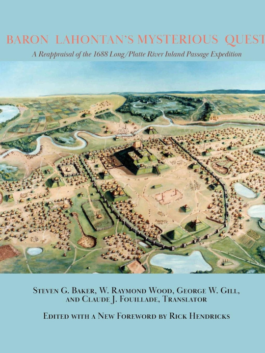Kniha Baron Lahontan's Mysterious Quest Rick Hendricks