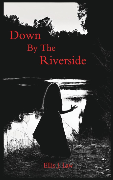 Kniha Down By The Riverside 