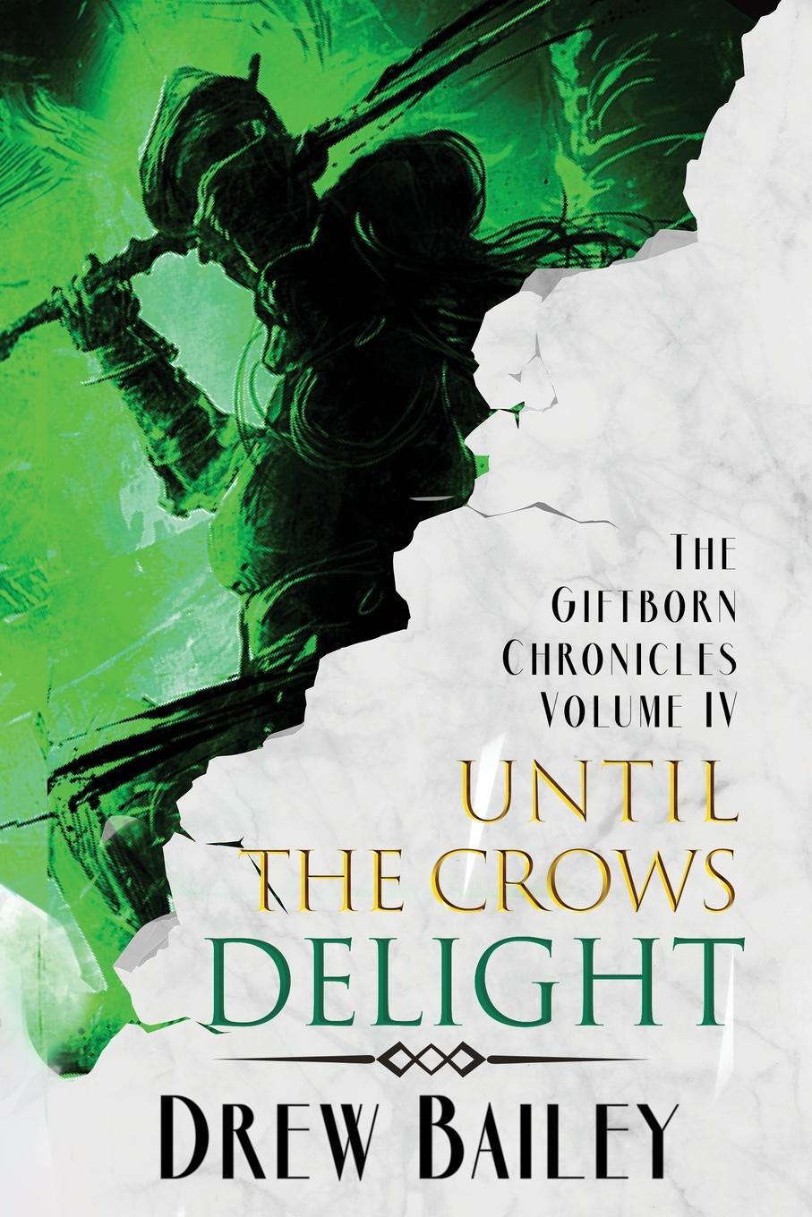 Kniha Until the Crows Delight 