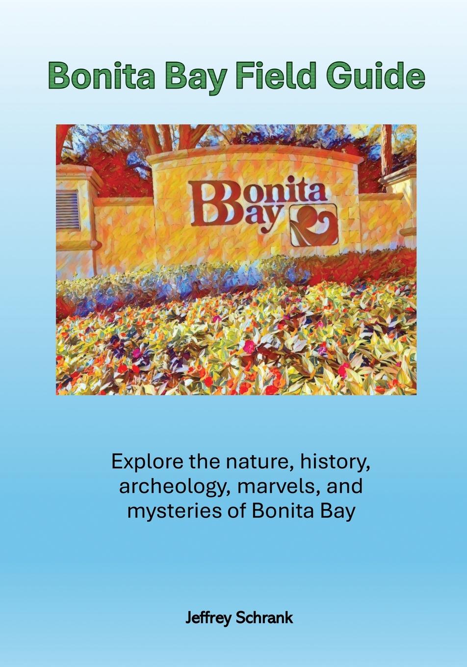 Carte Bonita Bay Field Guide 