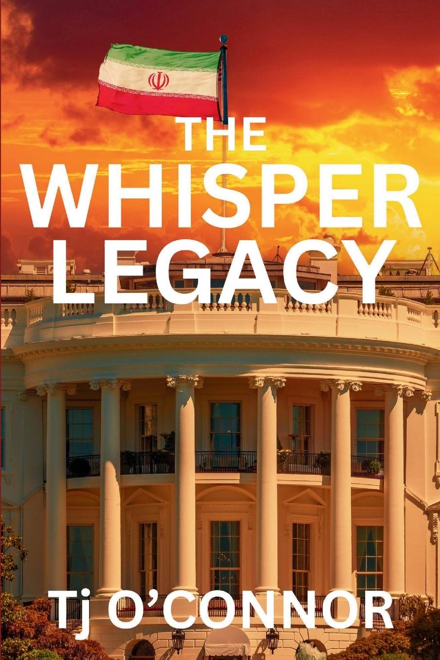 Kniha The Whisper Legacy Tj O'Connor