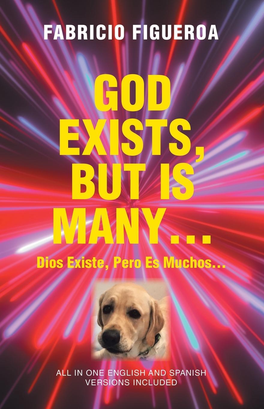 Carte God Exists, But Is Many... Fabricio Figueroa