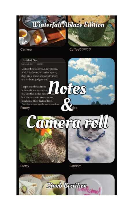 Kniha Notes & Camera Roll [Winterfall Ablaze Edition] 