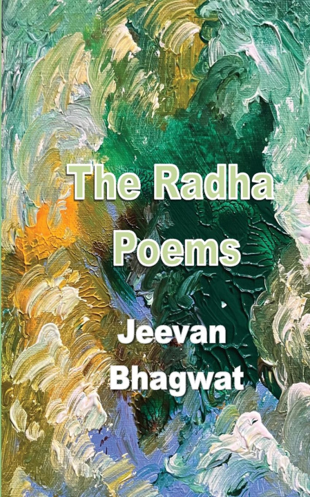 Kniha The Radha Poems Jeevan Bhagwat