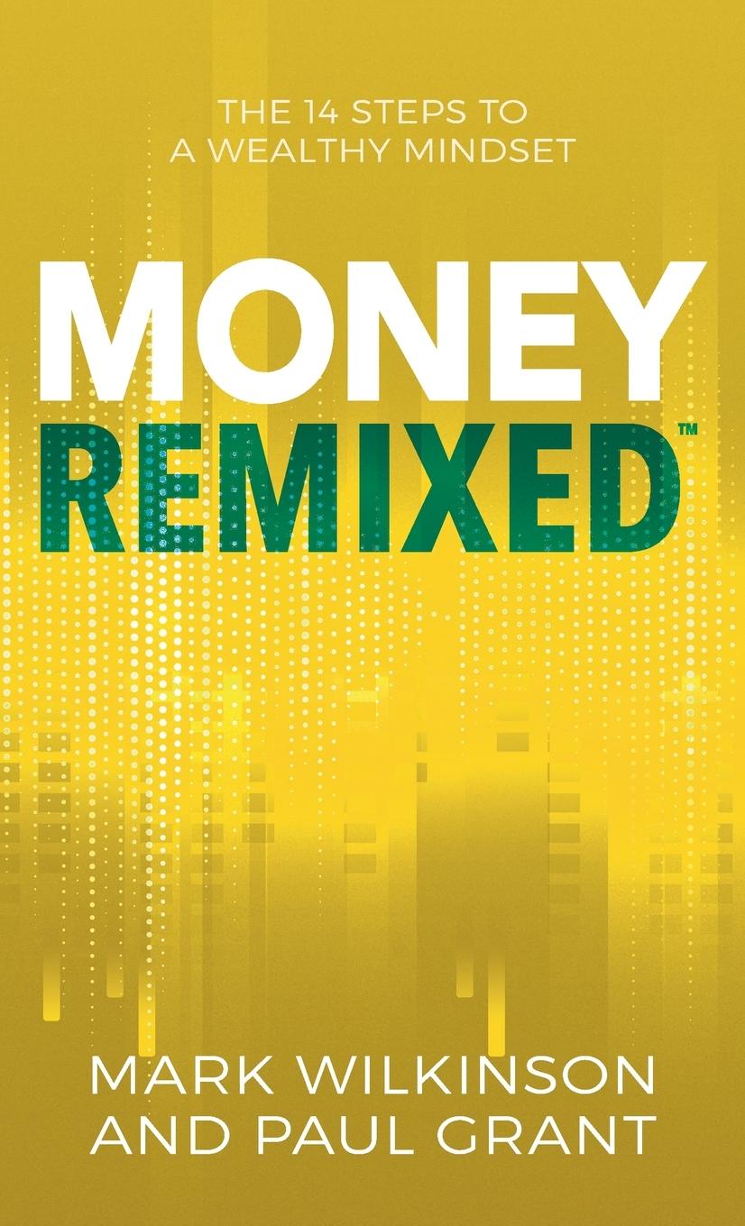 Buch Money Remixed Paul Grant
