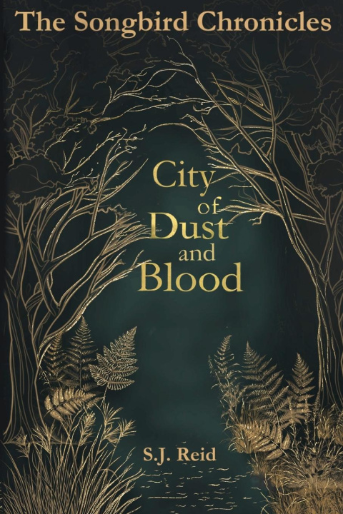 Knjiga City of Dust and Blood 
