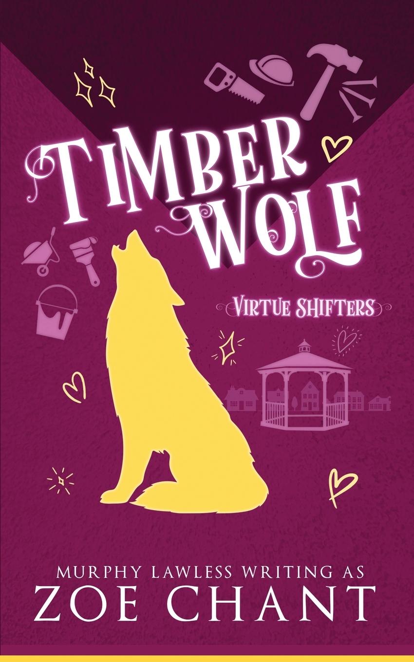 Kniha Timber Wolf Zoe Chant