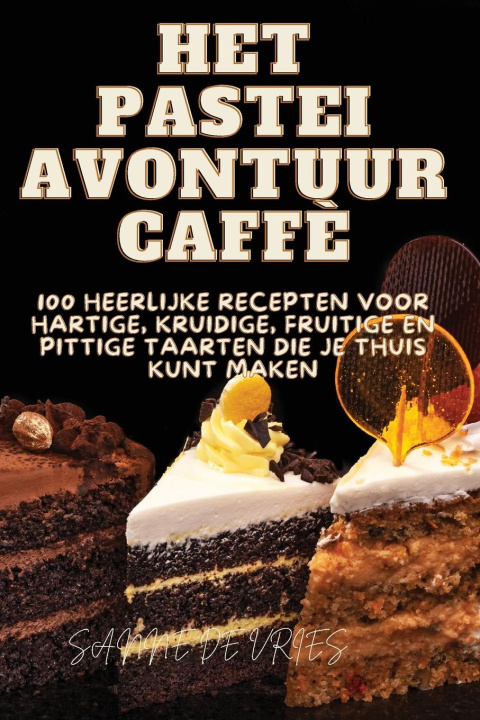 Kniha Het Pastei Avontuur 