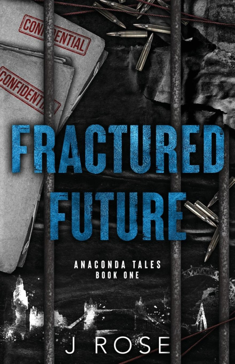 Kniha Fractured Future J Rose