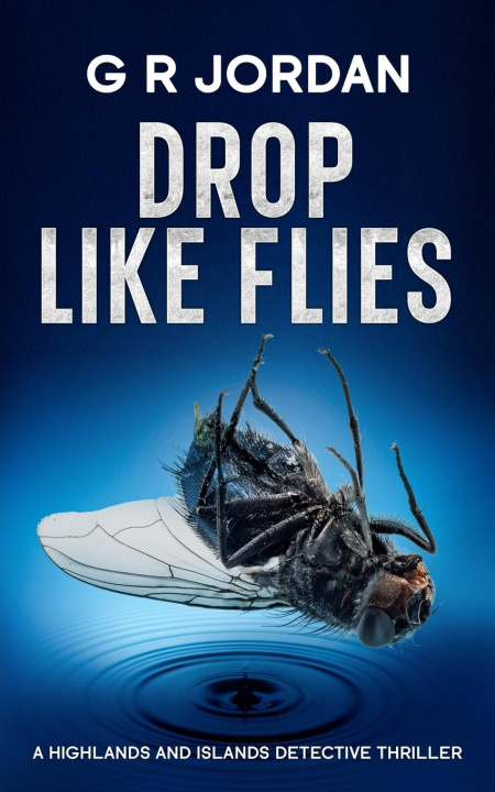 Kniha Drop Like Flies 