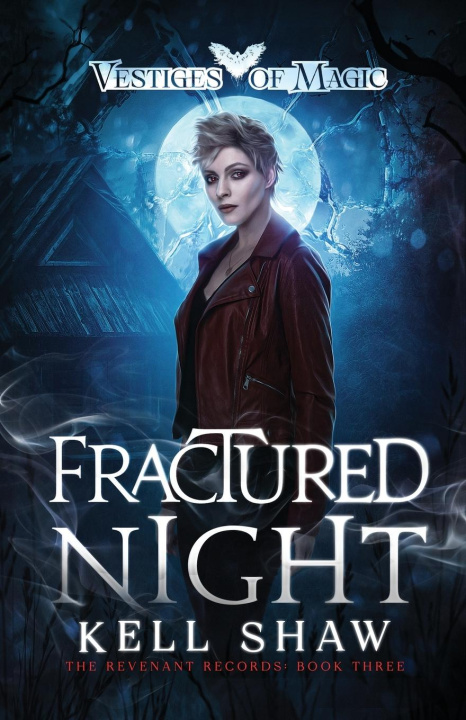 Knjiga Fractured Night Kell Shaw