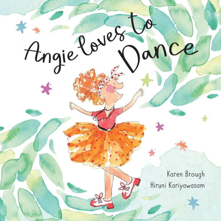 Knjiga Angie Loves to Dance Karen Brough
