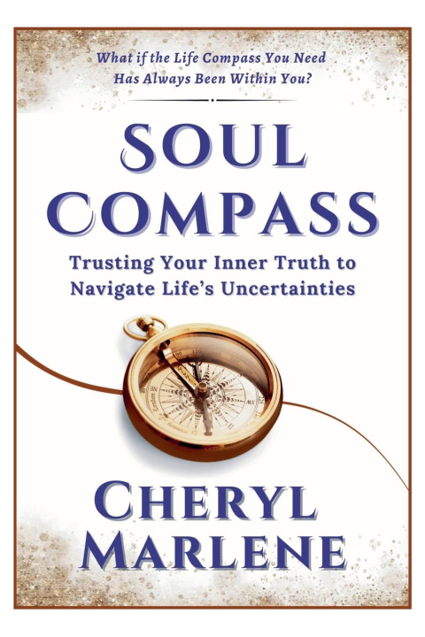 Knjiga Soul Compass Cheryl Marlene