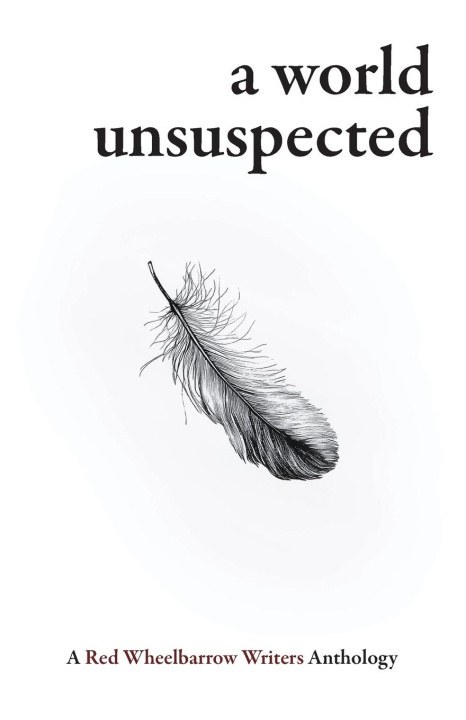 Knjiga A World Unsuspected Red Wheelbarrow Writers