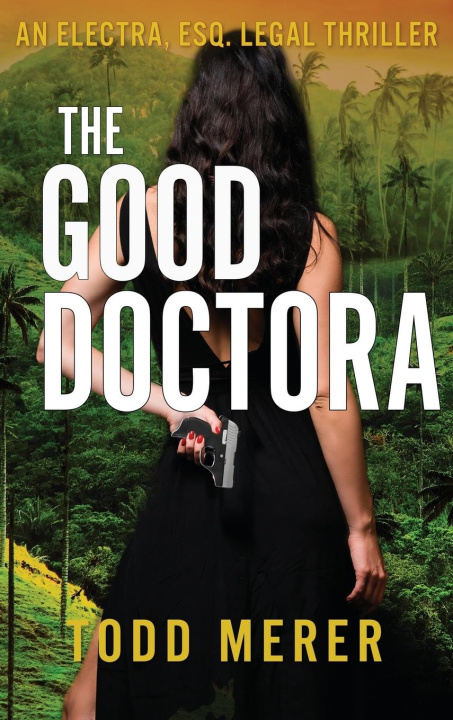 Carte The Good Doctora Todd Merer
